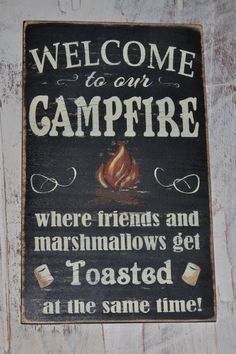 Welcome To Our Campsite Sign