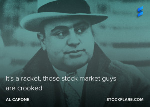 Quotes: Capone's Broker