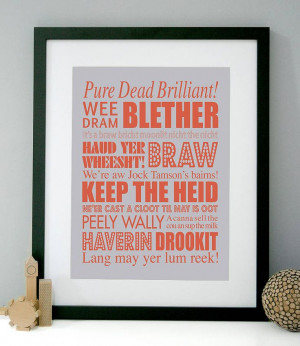 Scottish Sayings Art Print....there are some of these I have no clue ...