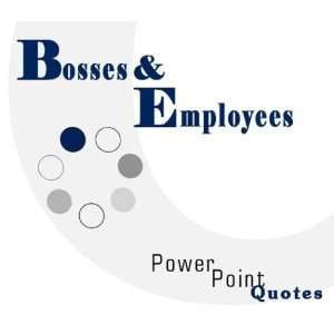 Bosses and Employees PowerPoint Quotes (9781928950592