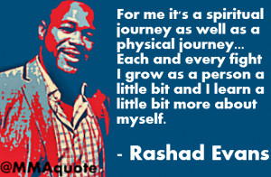 Rashad Evans: It's a spiritual journey as well as physical