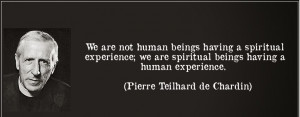 Teilhard de Chardin was a visionary French Jesuit, paleontologist ...