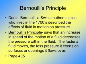 Daniel Bernoulli Principle Bernoulli 39 s Principle Daniel Bernoulli a ...