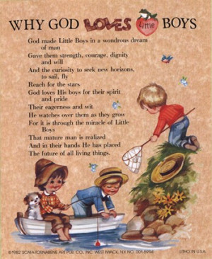 , inspirational quotes, quotations, why god loves little boys ...