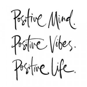 ... popular tags for this image include: positive, life, mind and vibes
