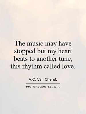 Love Quotes Music Quotes Heart Quotes AC Van Cherub Quotes