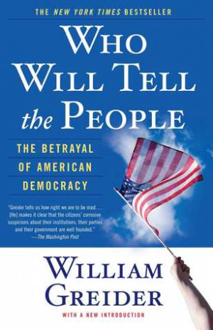 Start by marking “Who Will Tell the People: The Betrayal of American ...