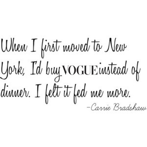 Carrie Bradshaw Fashion Quotes