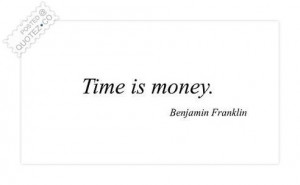 Time is money quote