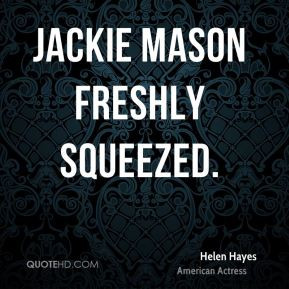 Jackie Mason Freshly Squeezed.