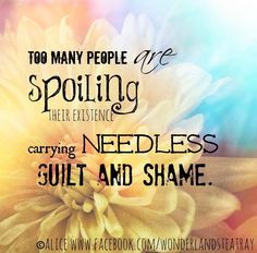 Guilt And Shame Quote Via