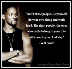 Be Yourself Will Smith Quote