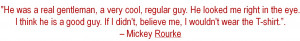 mickey rourke new quote