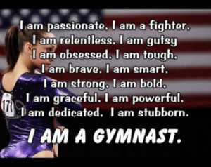 Gymnastics Poster I AM A GYMNAST Qu ote Inspiration Motivation Pride ...