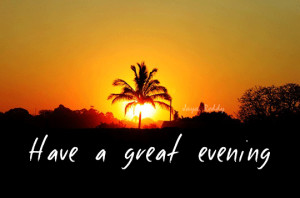 Good Evening Pictures, Images, Scraps for Orkut, Myspace - Page 6