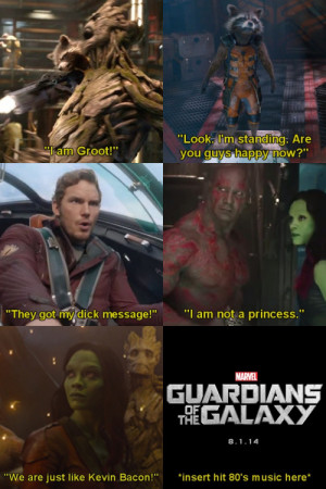 guardians of the galaxy in a nutshell.