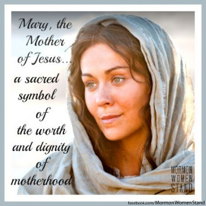 Mary, the Mother of Jesus... a sacred symbol of the worth and dignity ...