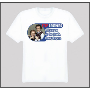 Step Brothers Kenny Rogers Quote Funny T Shirt