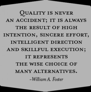 William Foster quote about Quality