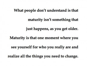 maturity quotes - Google Search