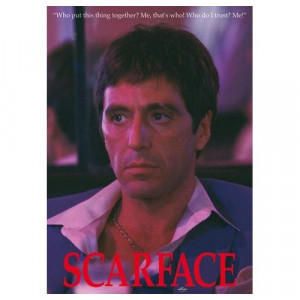 These are the framed poster who trust pacino scarface Pictures