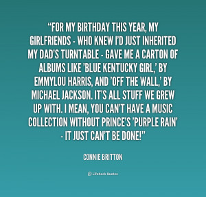 quote-Connie-Britton-for-my-birthday-this-year-my-girlfriends-229601 ...