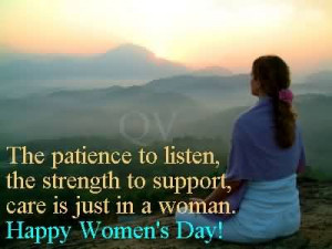 The Patience To Listen The Strength To Support~Women Quotes