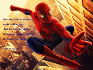 Spider Man Sayings http://www.tumblr.com/tagged/spiderman-quotes