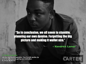 Notes & Quotesare hip-hop heads inspiration. Your favorite quotes ...