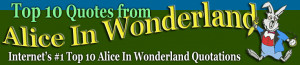 alice in wonderland quotes these top 10 alice in wonderland