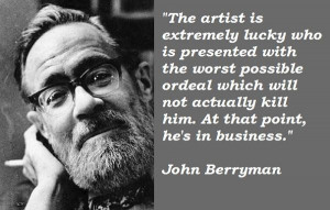 John Berryman Quotes