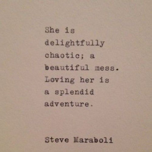 ... Found this on pinterest. Love it! Steve Maraboli quotes are everywhere