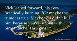 Top Quotes About Burning Love