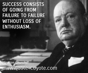 ... failure quotes consist quotes enthusiasm quotes success quotes loss
