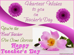 ... , for you make things simply wonderful to know Happy Teacher’s Day