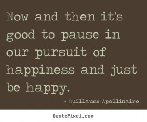 Pursuit Of Happiness Quote