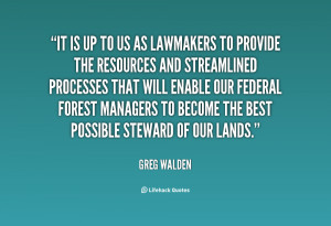 ... forest managers to become the best possible steward of our lands