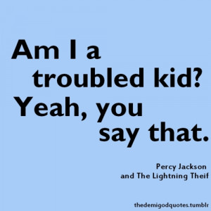 tagged Percy Jackson The Lightning Theif Troubled Kid