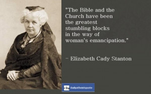 Elizabeth Cady Stanton Quotes. QuotesGram