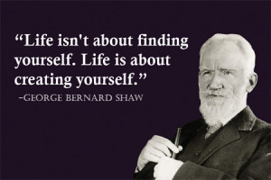 Home — George Bernard Shaw Magnets — Life isn't about finding ...