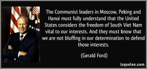 The Communist leaders in Moscow, Peking and Hanoi must fully ...