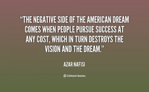 ... negative side of the american dream 25795 Quotes On The American Dream