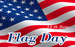 Flag Day 2014 Wallpaper and pictures with quotes