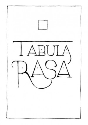 Tabula Rasa = blank slate in latin #aritziacleanslate