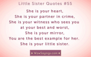 Little Sister Quotes #55 at WowSayings.com