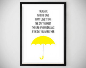 how i met your mother himym te d mosby yellow umbrella love quote ...