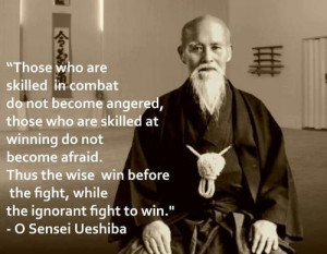 ... wise win before the fight, while the ignorant fight to win.