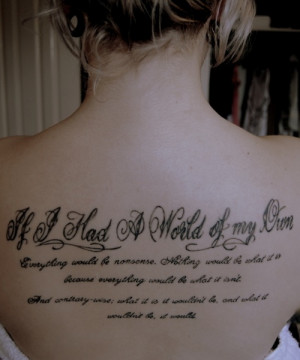 ... in wonderland, quotes, sayings, cute, lettering, women, back, tattoos