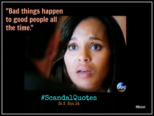 22 Scandal Quotes From Season 3 Episode 14- Oh My Heart!