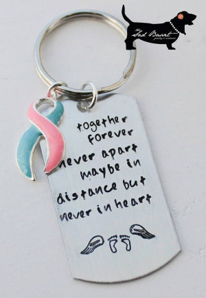 PAIL - Pregnancy and Infant Loss Custom Quote Keychain - Awareness ...